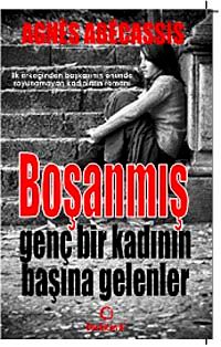 Boşanmış Genç Bir Kadının Başına Gelenler