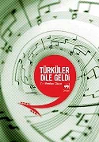 Türküler Dile Geldi