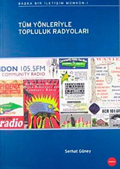 Tüm Yönleriyle Topluluk Radyoları