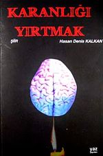 Karanlığı Yırtmak