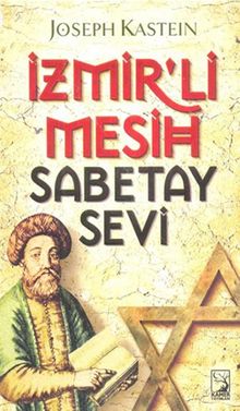 İzmirli Mesih Sabetay Sevi
