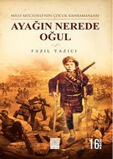 Ayağın Nerede Oğul