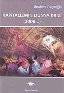 Kapitalizmin Dünya Krizi (2008...)
