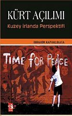 Kürt Açılımı & Kuzey İrlanda Perspektifi