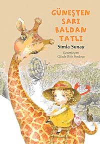 Güneşten Sarı Baldan Tatlı