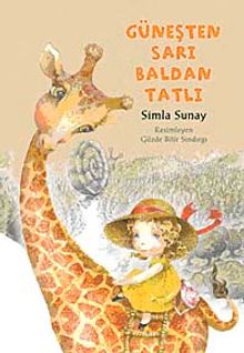 Güneşten Sarı Baldan Tatlı