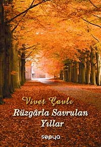 Rüzgarla Savrulan Yıllar