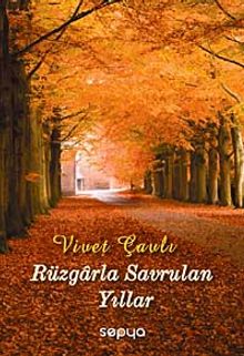 Rüzgarla Savrulan Yıllar