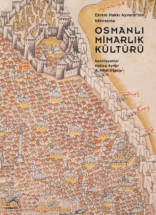 Osmanlı Mimarlık Kültürü 