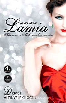Alkışlarla Lamia - Demet Altınyeleklioğlu