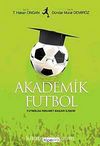 Akademik Futbol & Futbolda Rekabet-Başarı İlişkisi
