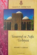 Tasavvuf ve Nefis Terbiyesi (Karton Kapak)