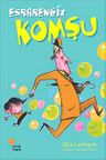 Esrarengiz Komşu-1. Kitap