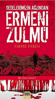 Dedelerimizin Ağzından Ermeni Zulmü küçük boy