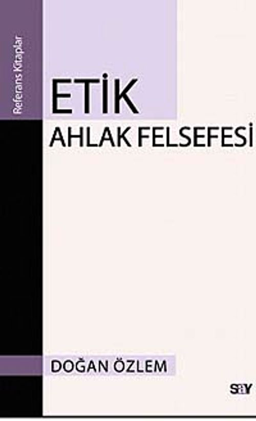 Etik Ahlak Felsefesi