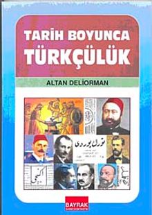 Tarih Boyunca Türkçülük