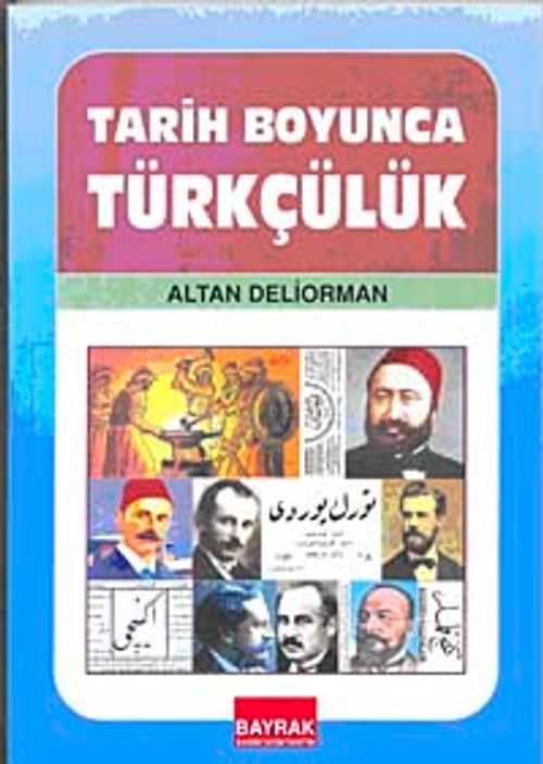 Tarih Boyunca Türkçülük