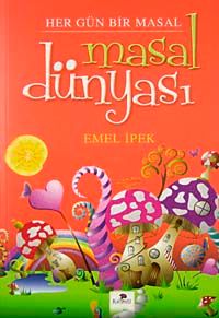 Masal Dünyası & Her Gün Bir Masal