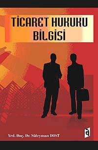 Ticaret Hukuku Bilgisi