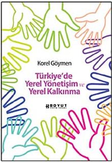 Türkiye'de Yerel Yönetişim ve Yerel Kalkınma