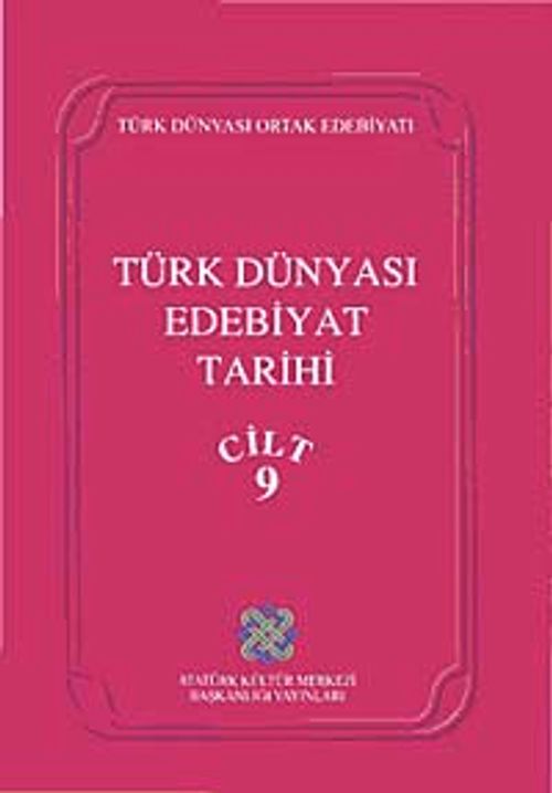 Türk Dünyası Edebiyat Tarihi (9. Cilt)
