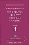 Türk Dünyası Edebiyat Metinleri Antolojisi (4.Cilt)