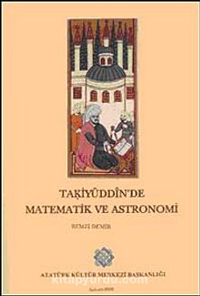 Takiyuddin'de Matematik ve Astronomi