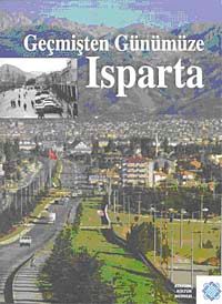 Geçmişten Günümüze Isparta