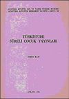 T&uuml;rkiye'de S&uuml;reli &Ccedil;ocuk Yayınları