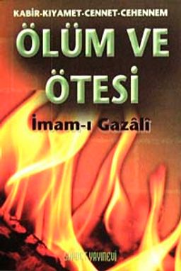 Ölüm ve Ötesi & Kabir Kıyamet Cennet Cehennem (Cep Boy)