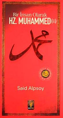 Bir İnsan Olarak Hz. Muhammed
