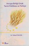 Avrupa Birliği Ortak Tarım Politikası ve T&uuml;rkiye