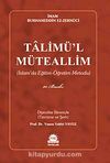 Talimü'l-Müteallim & İslam'da Eğitim-Öğretim Metodu