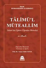 Talimü'l-Müteallim & İslam'da Eğitim-Öğretim Metodu