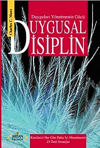 Duygusal Disiplin & Duyguları Yönetmenin Gücü