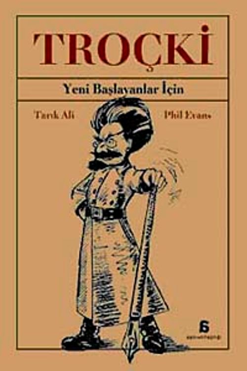 Troçki & Yeni Başlayanlar İçin