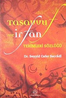 Tasavvuf ve İrfan Terimleri Sözlüğü