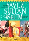 İslam Birliği ve Yavuz Sultan Selim