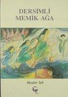 Dersimli Memik Ağa