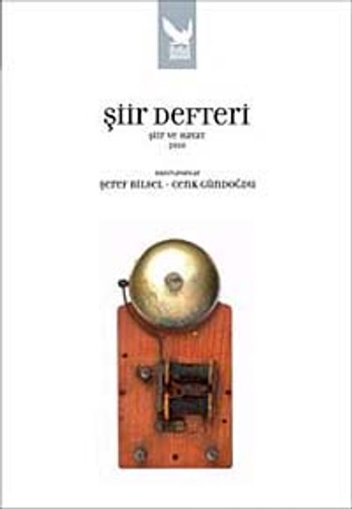 Şiir Defteri & Şiir ve Hayat 2010