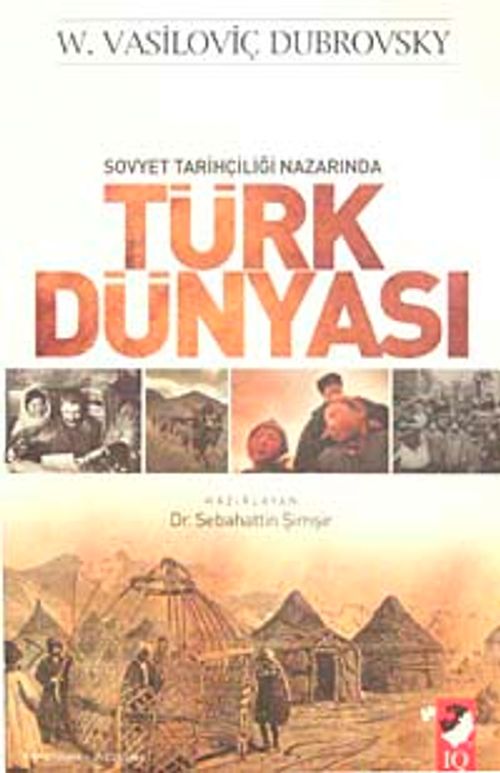 Sovyet Tarihçiliği Nazarında Türk Dünyası