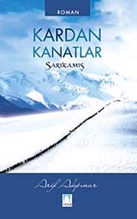 Kardan Kanatlar & Sarıkamış