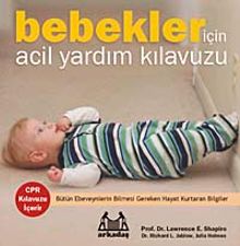 Bebekler İçin Acil Yardım Kılavuzu