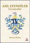 Asıl Efendiler - Levantenler