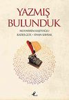 Yazmış Bulunduk