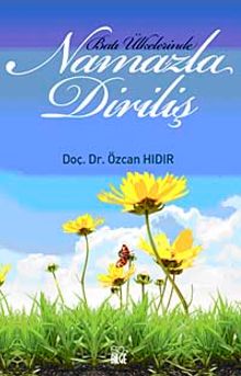 Batı Ülkelerinde Namazla Diriliş