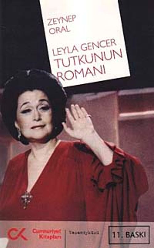 Leyla Gencer Tutkunun Romanı