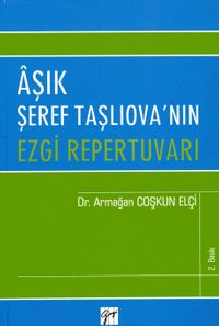 Aşık Şeref Taşlıova'nın Ezgi Repertuvarı