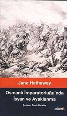 Osmanlı İmparatorluğu'nda İsyan Ve Ayaklanma