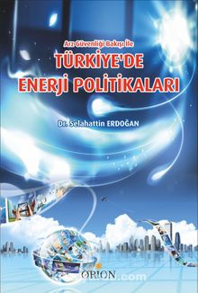 Türkiye’de Enerji Politikaları